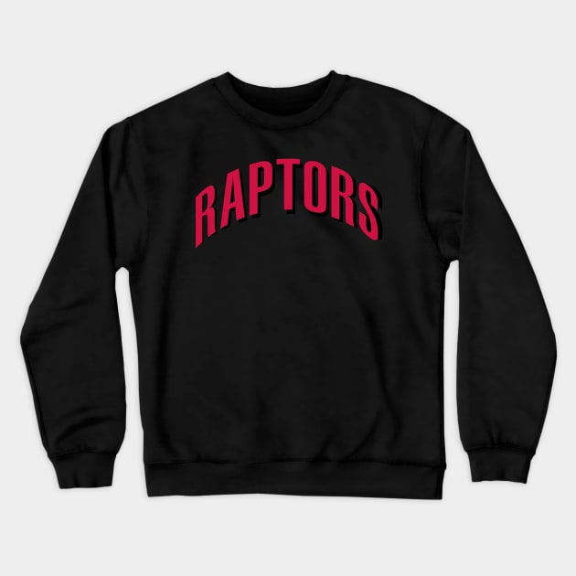 Raptors Crewneck Sweatshirt by teakatir